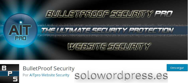 Las Mejores Medidas De Seguridad en WordPress 5.3 - BulletProof
