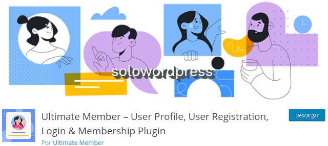 La Administración de Usuarios en WordPress - Ultimate Member